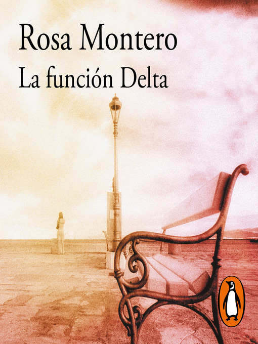 Title details for La función Delta by Rosa Montero - Available